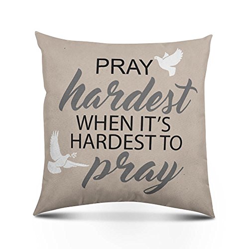 Stratford Home Eco Friendly Decorative Religious Quotes & Sayings Throw Pillow, (Pray Hardest) 18"x18" -- Made in America